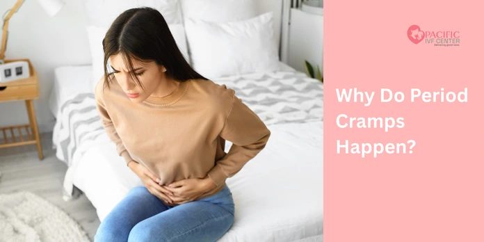 Why Do Period Cramps Happen?